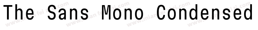 The Sans Mono Condensed  Light字体转换